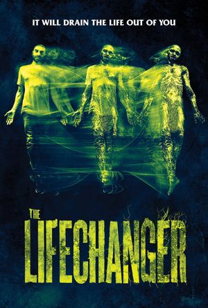 Lifechanger's poster
