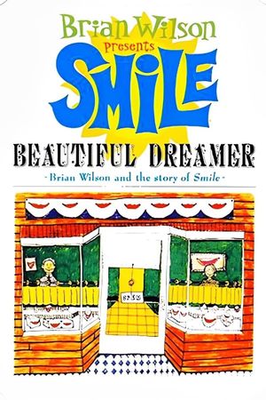 Beautiful Dreamer: Brian Wilson and the Story of Smile's poster
