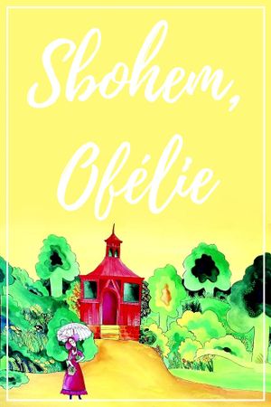 Sbohem, Ofélie's poster