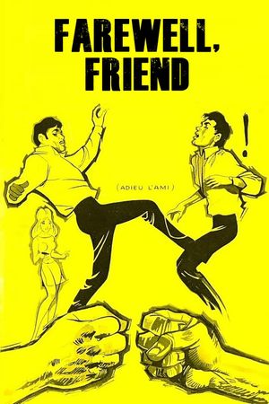 Farewell, Friend's poster