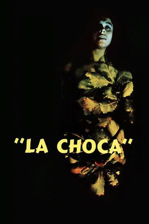 La choca's poster