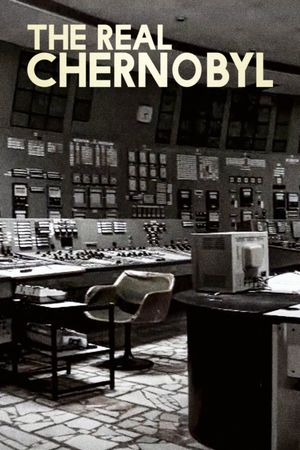 The Real Chernobyl's poster
