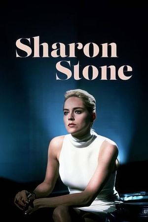 Sharon Stone: Survival Instinct's poster