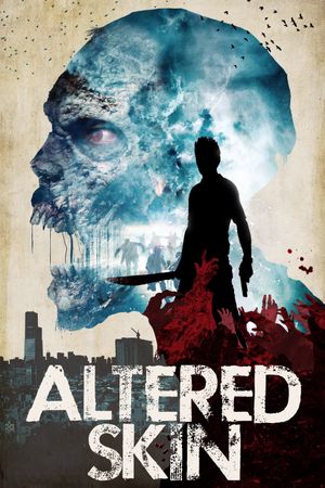 Altered Skin's poster