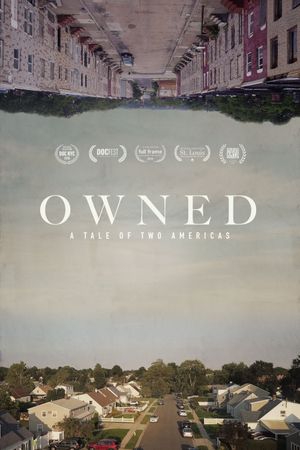 Owned: A Tale of Two Americas's poster