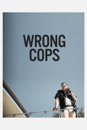 Wrong Cops's poster