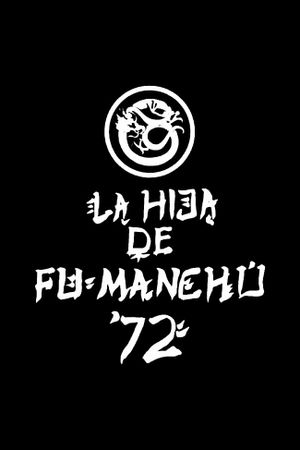 La hija de Fu Manchú '72's poster