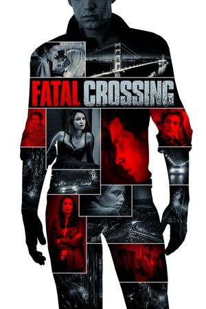 Fatal Crossing's poster