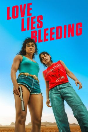 Love Lies Bleeding's poster