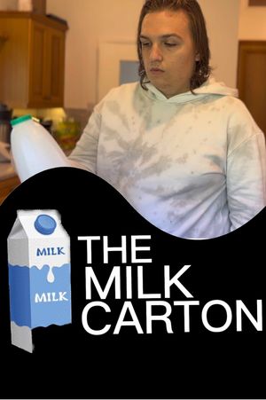 The Milk Carton's poster