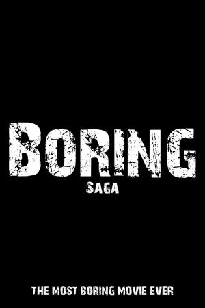 Boring Saga's poster