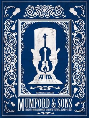 Mumford & Sons - Live At Bonnaroo Festival's poster