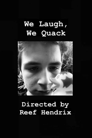 We Laugh, We Quack's poster