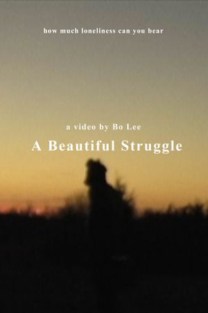 A Beautiful Struggle's poster