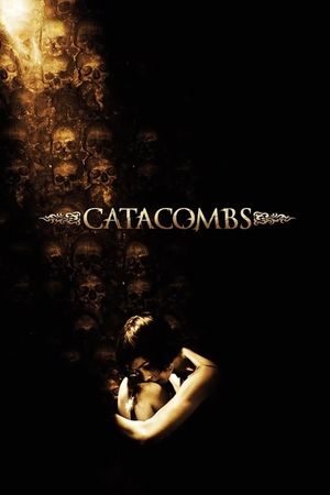 Catacombs's poster
