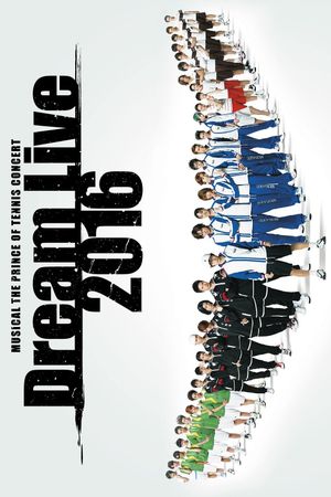 Musical The Prince Of Tennis Concert: Dream Live 2016's poster