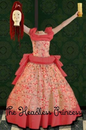 The Headless Princess's poster