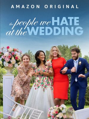 The People We Hate at the Wedding's poster