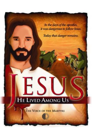 Jesus: He Lived Among Us's poster