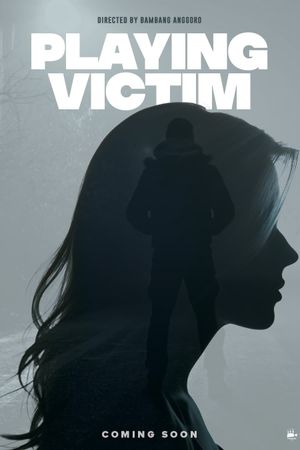 Playing Victim's poster image