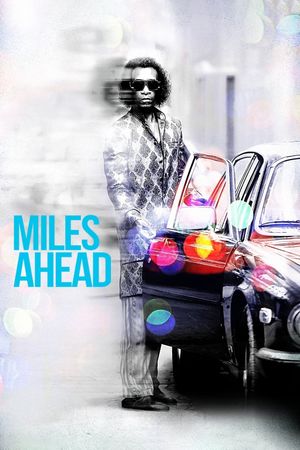 Miles Ahead's poster