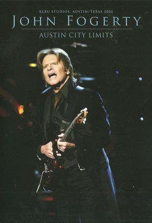 John Fogerty: Live at Austin City Limits's poster