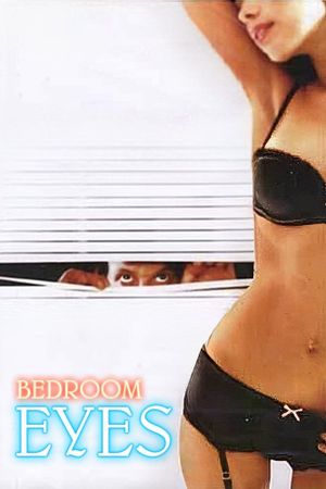 Bedroom Eyes's poster