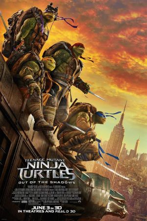 Teenage Mutant Ninja Turtles: Out of the Shadows's poster