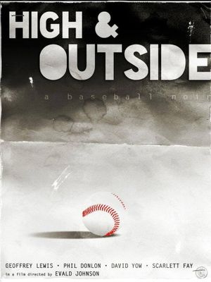 High & Outside: A Baseball Noir's poster image