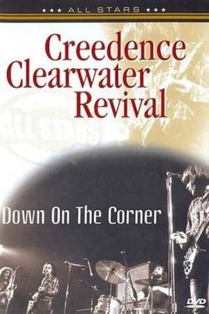 Creedence Clearwater Revival: Down on the Corner's poster