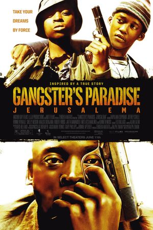 Gangster's Paradise: Jerusalema's poster