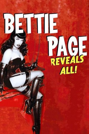 Bettie Page Reveals All's poster