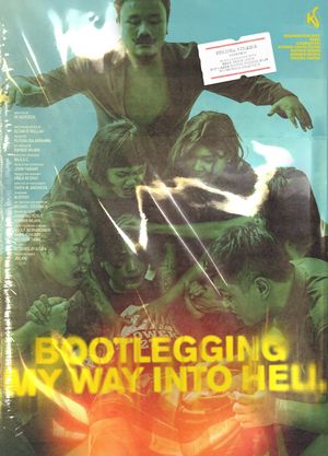 Bootlegging My Way Into Hell's poster image