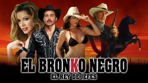 El bronko negro's poster