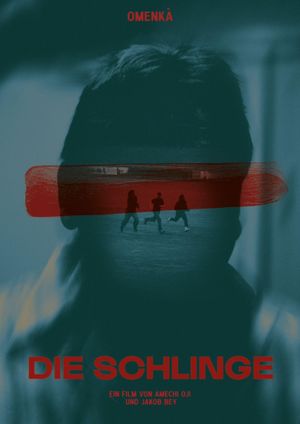 Die Schlinge's poster