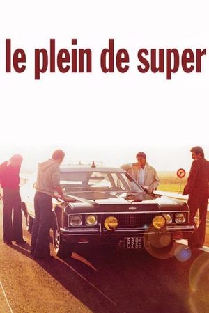 Fill 'er Up with Super's poster