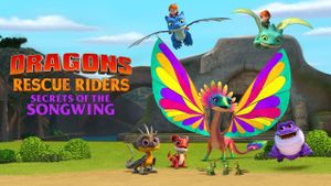 Dragons: Rescue Riders: Secrets of the Songwing's poster