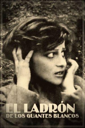 El ladrón de los guantes blancos's poster