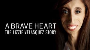 A Brave Heart: The Lizzie Velasquez Story's poster