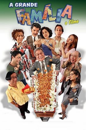 A Grande Família: O Filme's poster