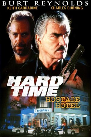 Hard Time: Hostage Hotel's poster