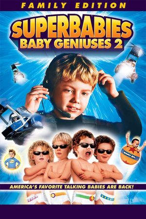 Superbabies: Baby Geniuses 2's poster
