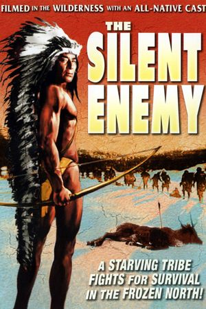 The Silent Enemy's poster