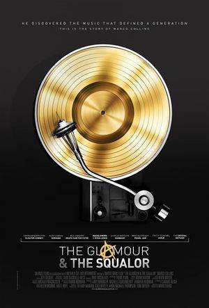 The Glamour & the Squalor's poster