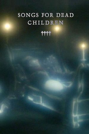 Songs for Dead Children's poster