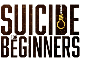Suicide for Beginners's poster