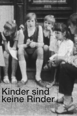 Kinder sind keine Rinder's poster