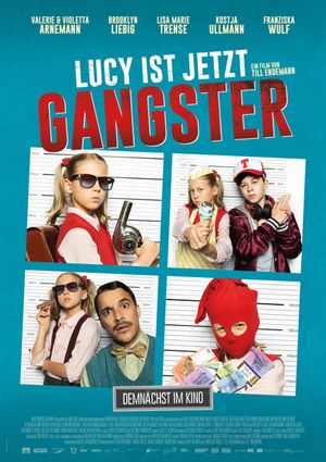 Lucy ist jetzt Gangster's poster