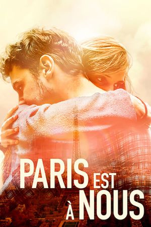 Paris Is Us's poster