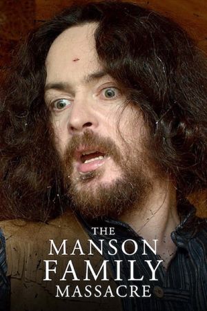 The Manson Family Massacre's poster